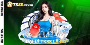 Đại lý TK88 là gì?